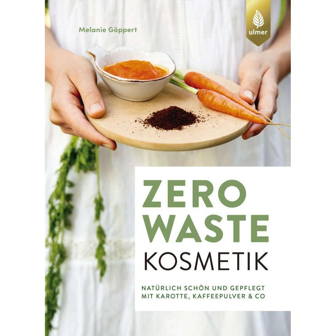 Zero Waste Kosmetik, Ratgeber von Melanie Göppert