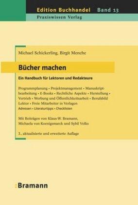 Produktbild Bücher machen (Deutsch, Birgit Menche, Klaus-Wilhelm Bramann, Michael Schickerling, Michaela von Koenigsmarck, Sybil Volks, 2012)