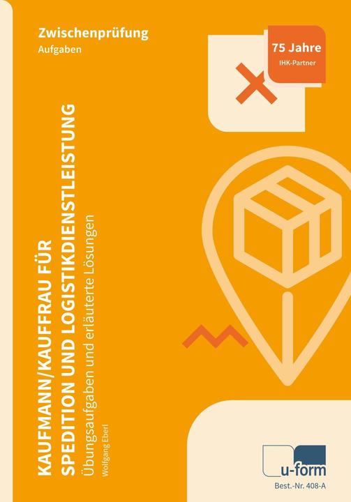 Produktbild Kaufmann/Kauffrau für Spedition und Logistikdienstleistung (Deutsch, Wolfgang Eberl, 2023)
