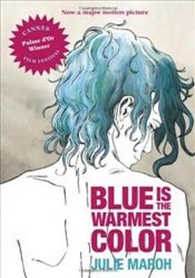 Actual product image Blue is the Warmest Color (Julie Maroh, English)