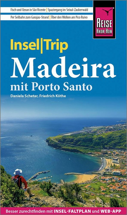Produktbild InselTrip Madeira (mit Porto Santo) (Deutsch, Daniela Schetar, Friedrich Köthe, 2022)