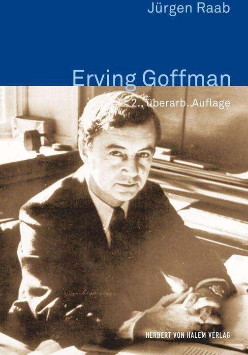 Produktbild Erving Goffman (Deutsch, Jürgen Raab, 2014)