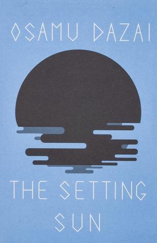 Produktbild The Setting Sun (Englisch, Donald Keene, Osamu Dazai, 1968)