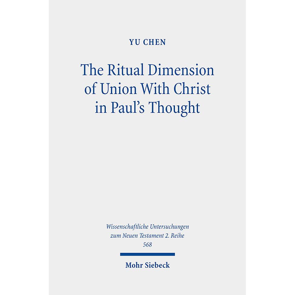 Chen:The Ritual Dimension of Union With, Sachbücher von Yu Chen