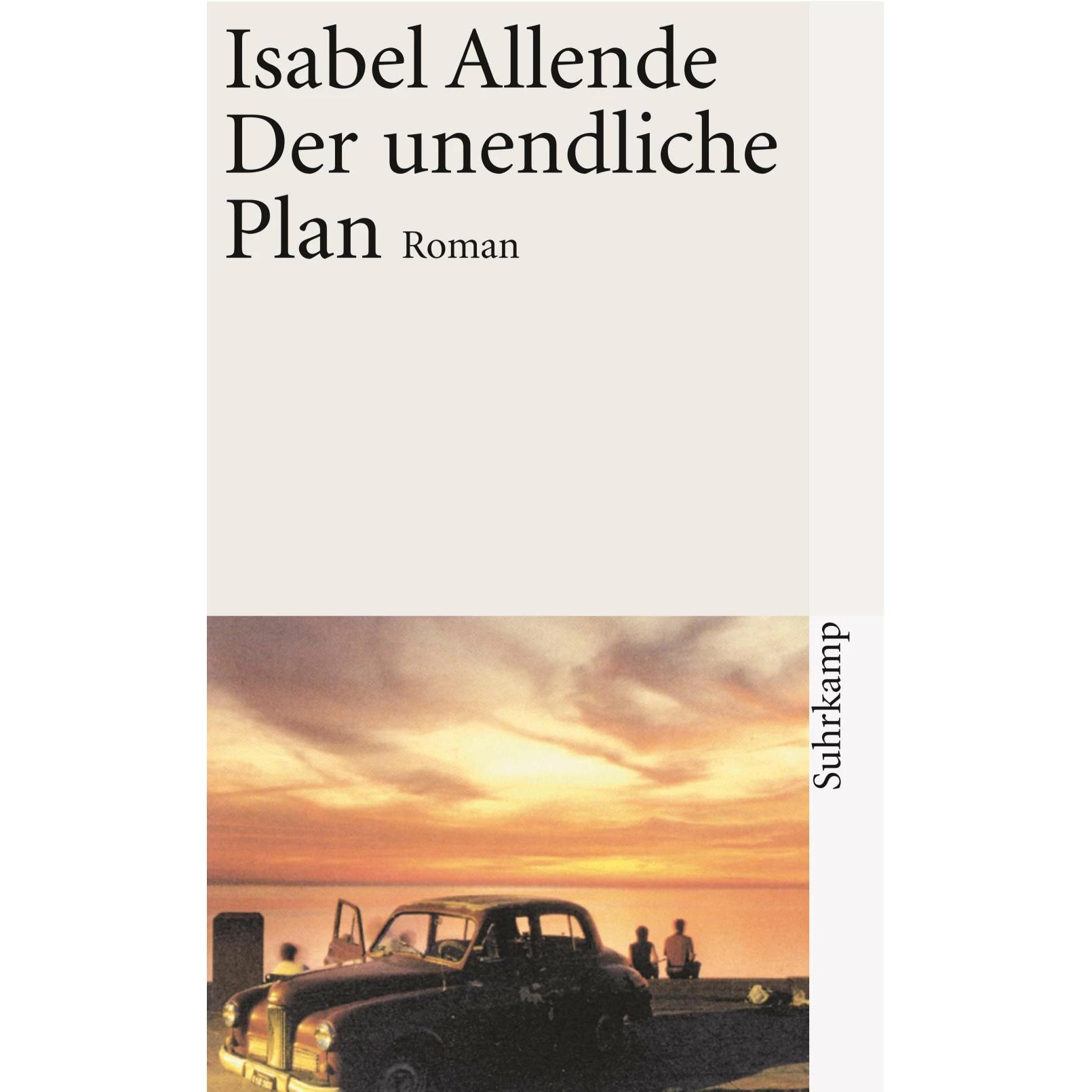 Der unendliche Plan, Belletristik von Isabel Allende