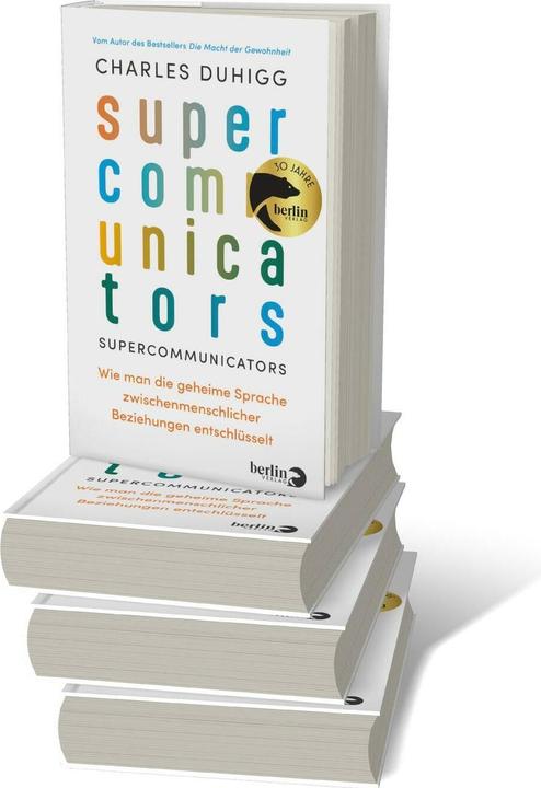 Actual product image Supercommunicators (German, Charles Duhigg., Nina Frey, 2024)