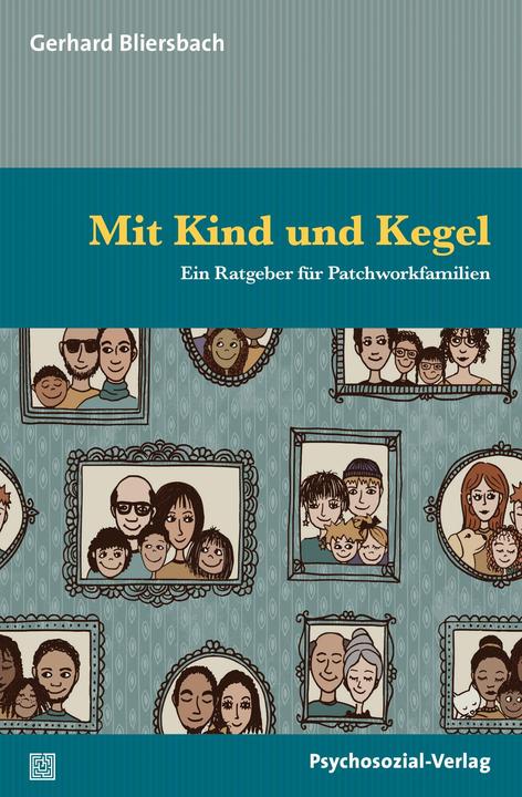 Produktbild Mit Kind und Kegel (Deutsch, Gerhard Bliersbach, 2018)