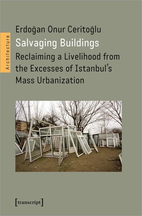 Produktbild Salvaging Buildings (Englisch, Erdogan Onur Ceritoglu, 2023)