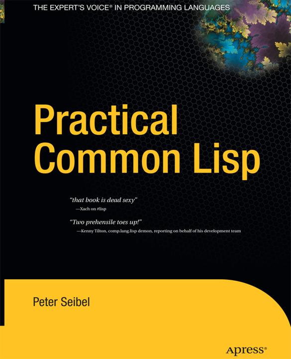 Produktbild Practical Common Lisp (Englisch, Peter Seibel, 2014)