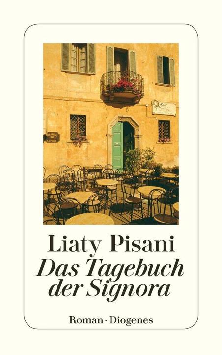 Produktbild Das Tagebuch der Signora (Deutsch, Liaty Pisani, 2009)