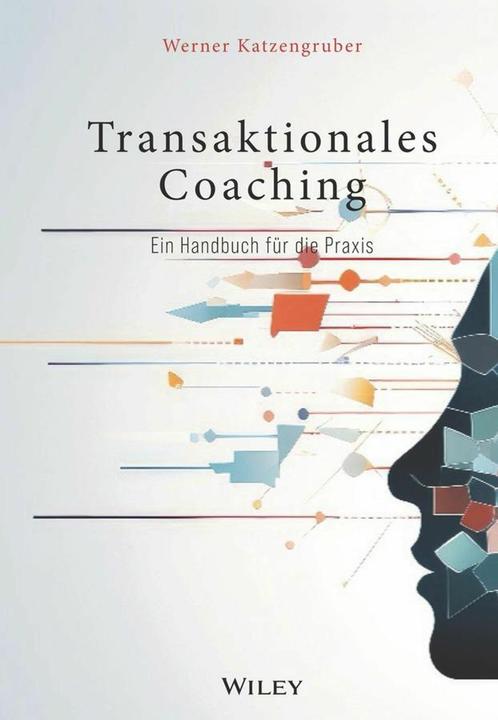 Produktbild Katzengruber:Transaktionales Coaching (Deutsch, Werner Katzengruber, 2024)
