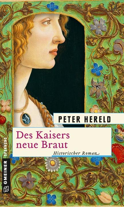 Produktbild Des Kaisers neue Braut (Deutsch, Peter Hereld, 2015)