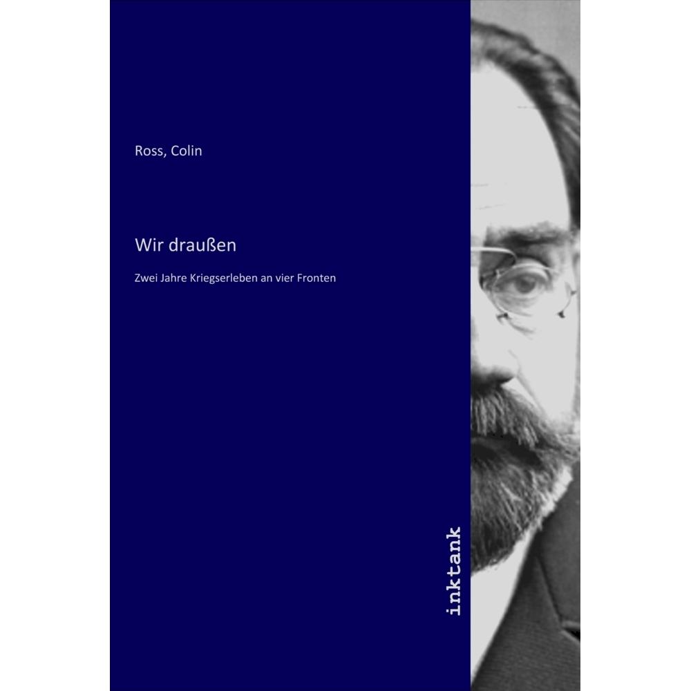Wir draussen, Belletristik