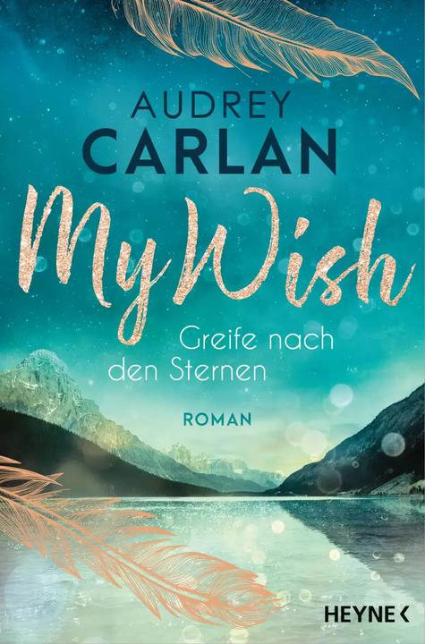Immagine prodotto My Wish - Greife nach den Sternen (Tedesco, Audrey Carlan, 2022)