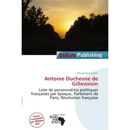 Antoine Duchesne de Gillevoisin, Fachbücher von Othniel Hermes