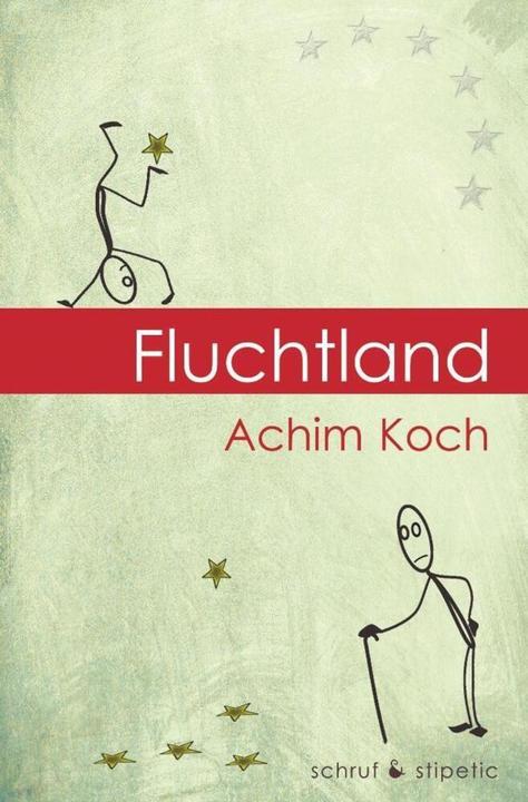 Produktbild Fluchtland (Deutsch, Achim Koch, 2016)