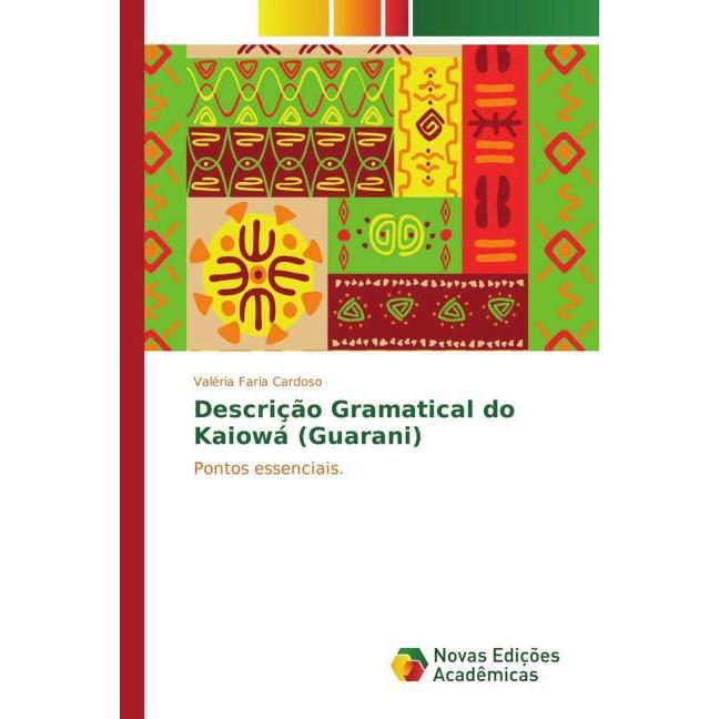 Descrição Gramatical do Kaiowá (Guarani), Fachbücher