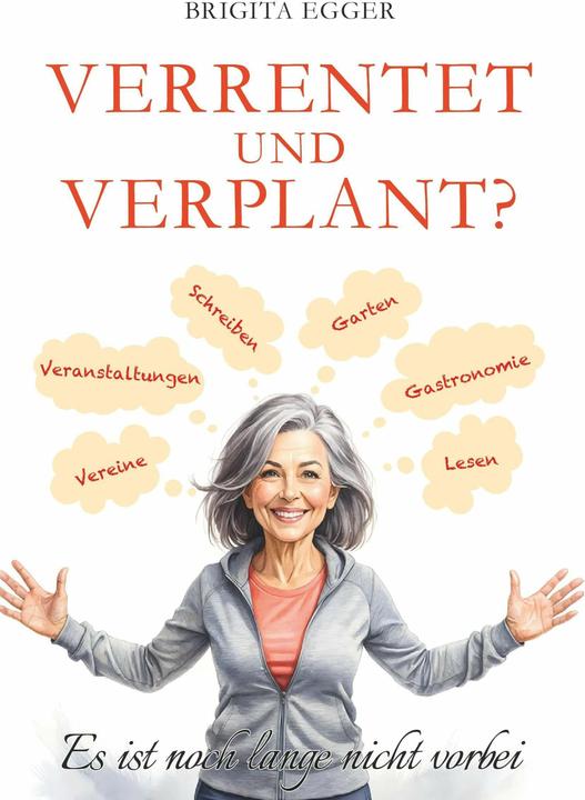 Produktbild Verrentet und verplant