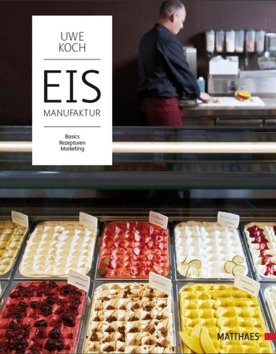 Produktbild Eismanufaktur (Deutsch, Uwe Koch, 2017)
