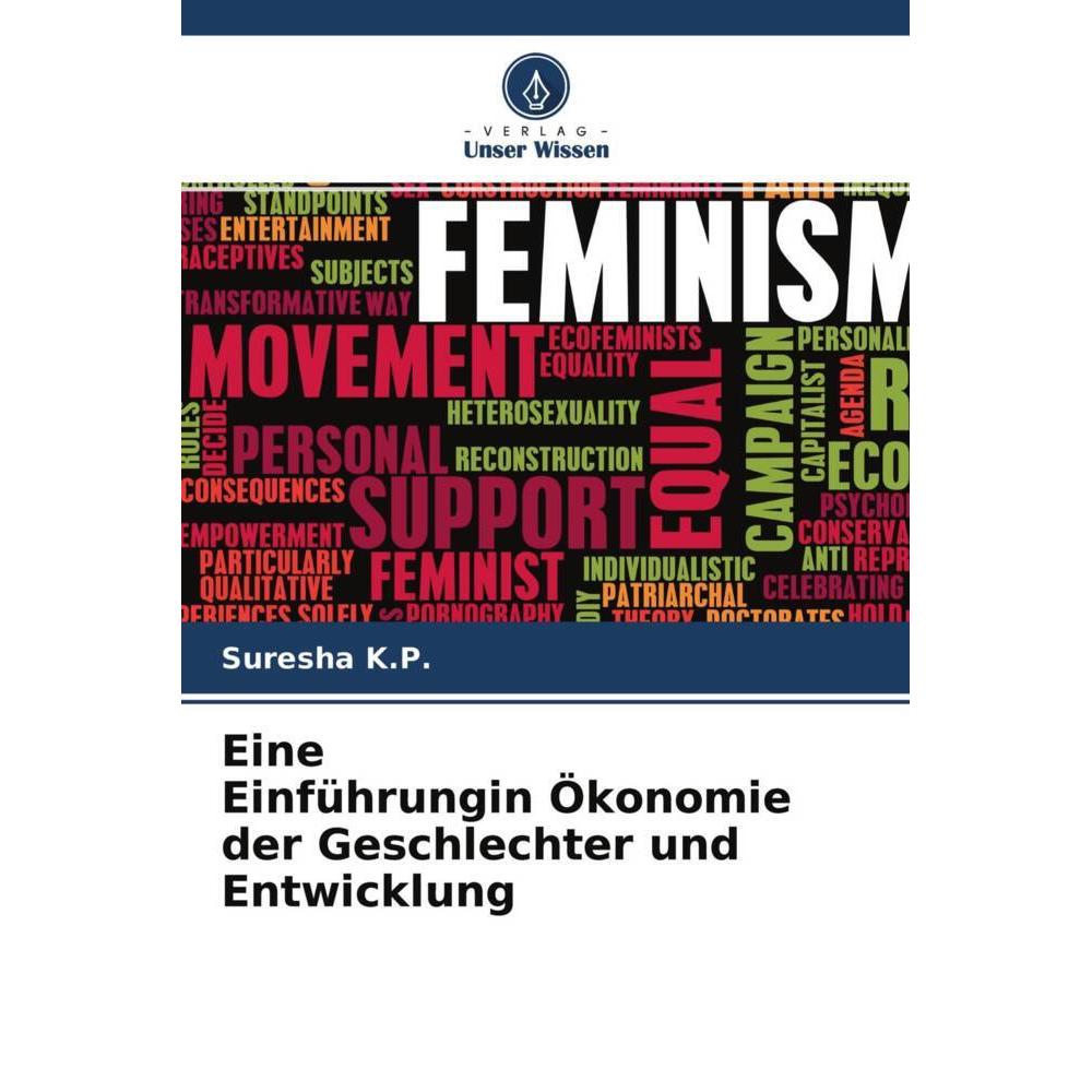 Eine Einführungin Ökonomie der Geschlechter und Entwicklung, Fachbücher von Suresha K.P.