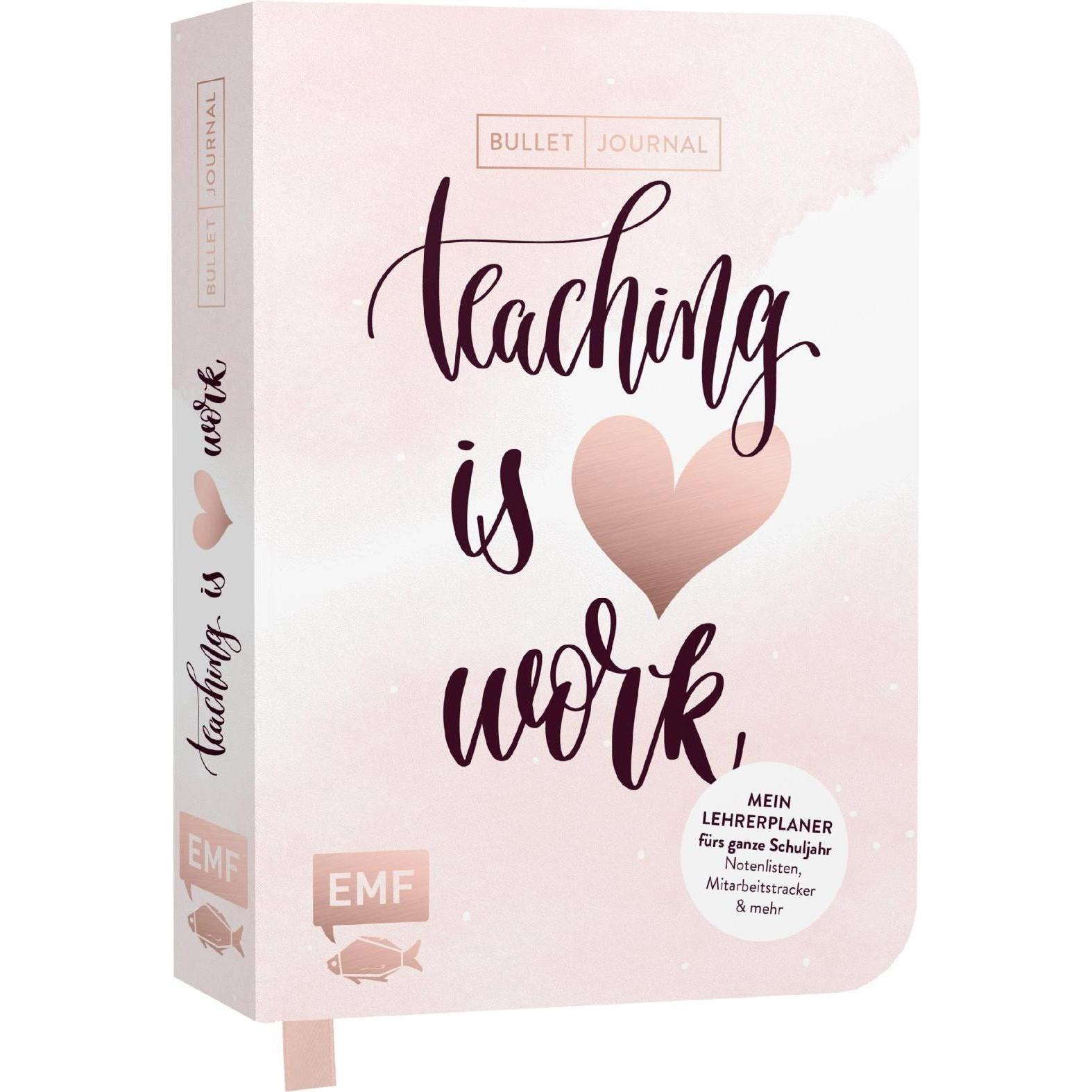 Edition Fischer, Quaderni + Bloc notes, L'insegnamento è un lavoro di cuore (21,6 x 15,3 cm, Nessuna, Copertina rigida)