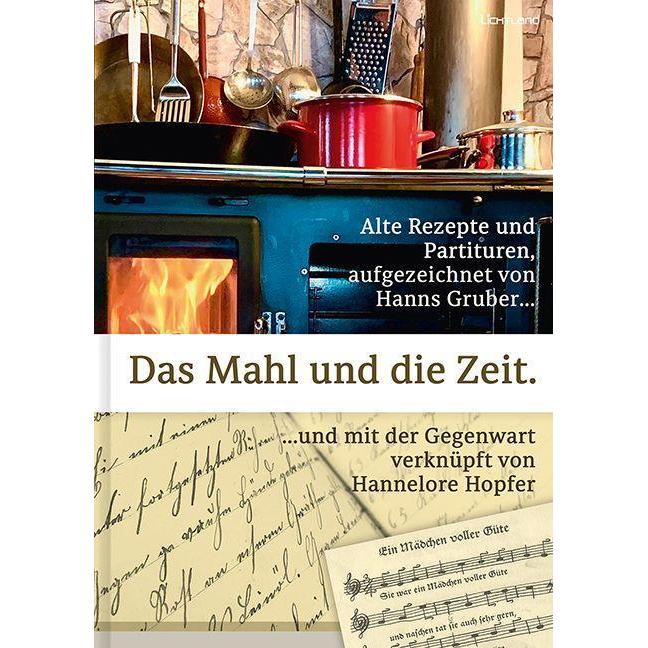 Das Mahl und die Zeit, Ratgeber von Hans Gruber