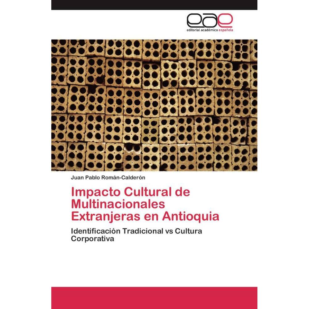 Impacto Cultural de Multinacionales Extranjeras en Antioquia, Fachbücher