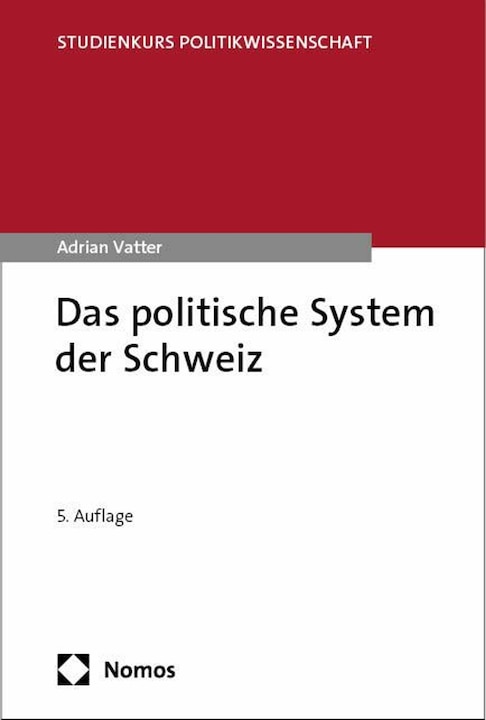 Produktbild Das politische System der Schweiz (Deutsch, Adrian, Vatter, 2024)