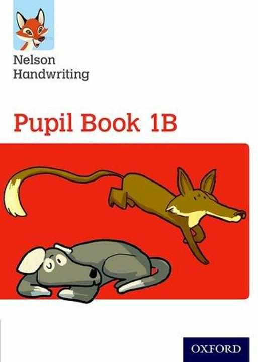 Produktbild Nelson Handwriting: Year 1/Primary 2: Pupil Book 1B (Englisch, Anita Warwick, Nicola York, 2016)