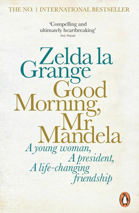 Produktbild Good Morning, Mr Mandela (Englisch, Zelda la Grange, 2015)