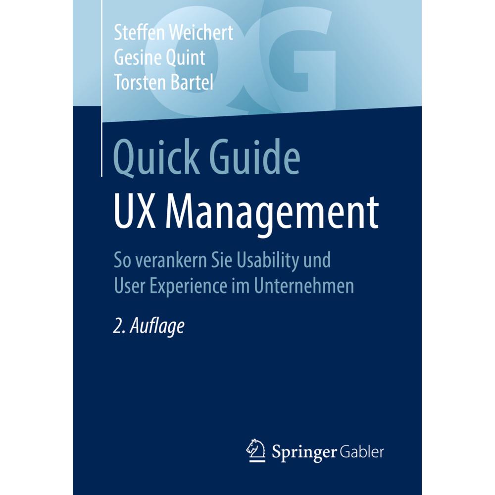 Quick Guide UX Management, Fachbücher von Torsten Bartel, Gesine Quint, Steffen Weichert