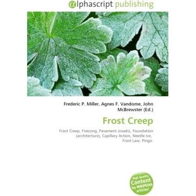 Frost Creep, Fachbücher von Agnes F. Vandome, Frederic P. Miller, John McBrewster