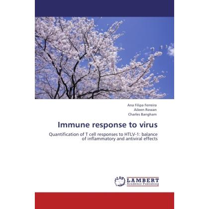 Immune response to virus, Fachbücher von Aileen Rowan, Ana Filipa Ferreira, Charles Bangham