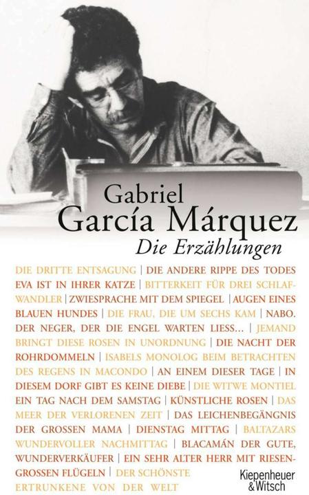 Produktbild Die Erzählungen (Deutsch, Curt Meyer-Clason, Gabriel García Márquez, 2008)