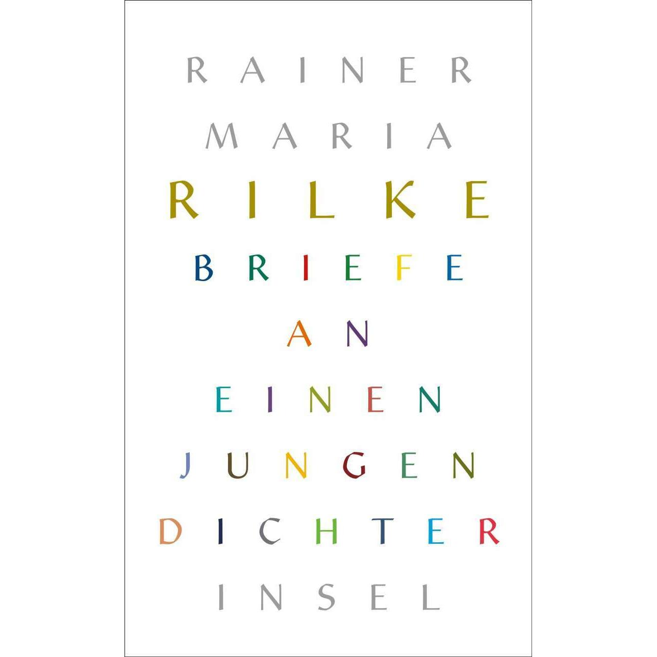 Briefe an einen jungen Dichter, Belletristik von Rainer Maria Rilke