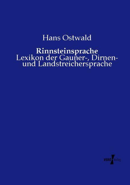 Produktbild Rinnsteinsprache (Deutsch, Hans Ostwald, 2015)