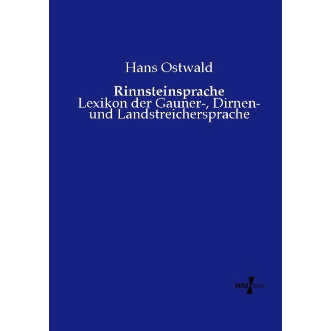 Rinnsteinsprache, Fachbücher von Hans Ostwald