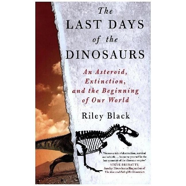 Black:Last Days of the Dinosaurs, Fachbücher von Riley Black