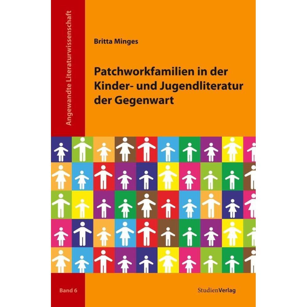 Patchworkfamilien in der Kinder- und Jugendliteratur der Gegenwart, Fachbücher
