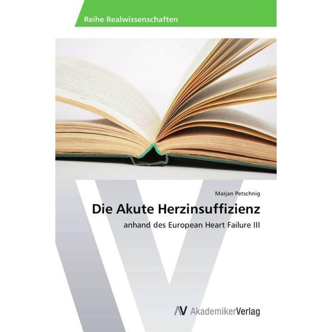 Die Akute Herzinsuffizienz, Fachbücher