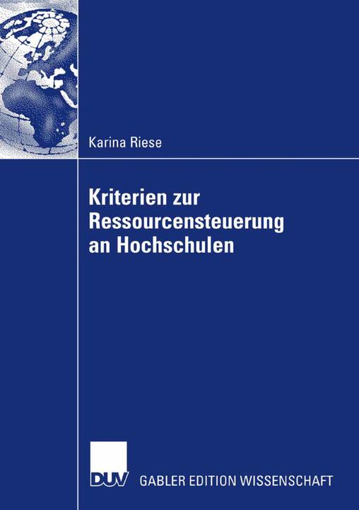 Produktbild Kriterien zur Ressourcensteuerung an Hochschulen (Deutsch, Karina Riese, 2007)