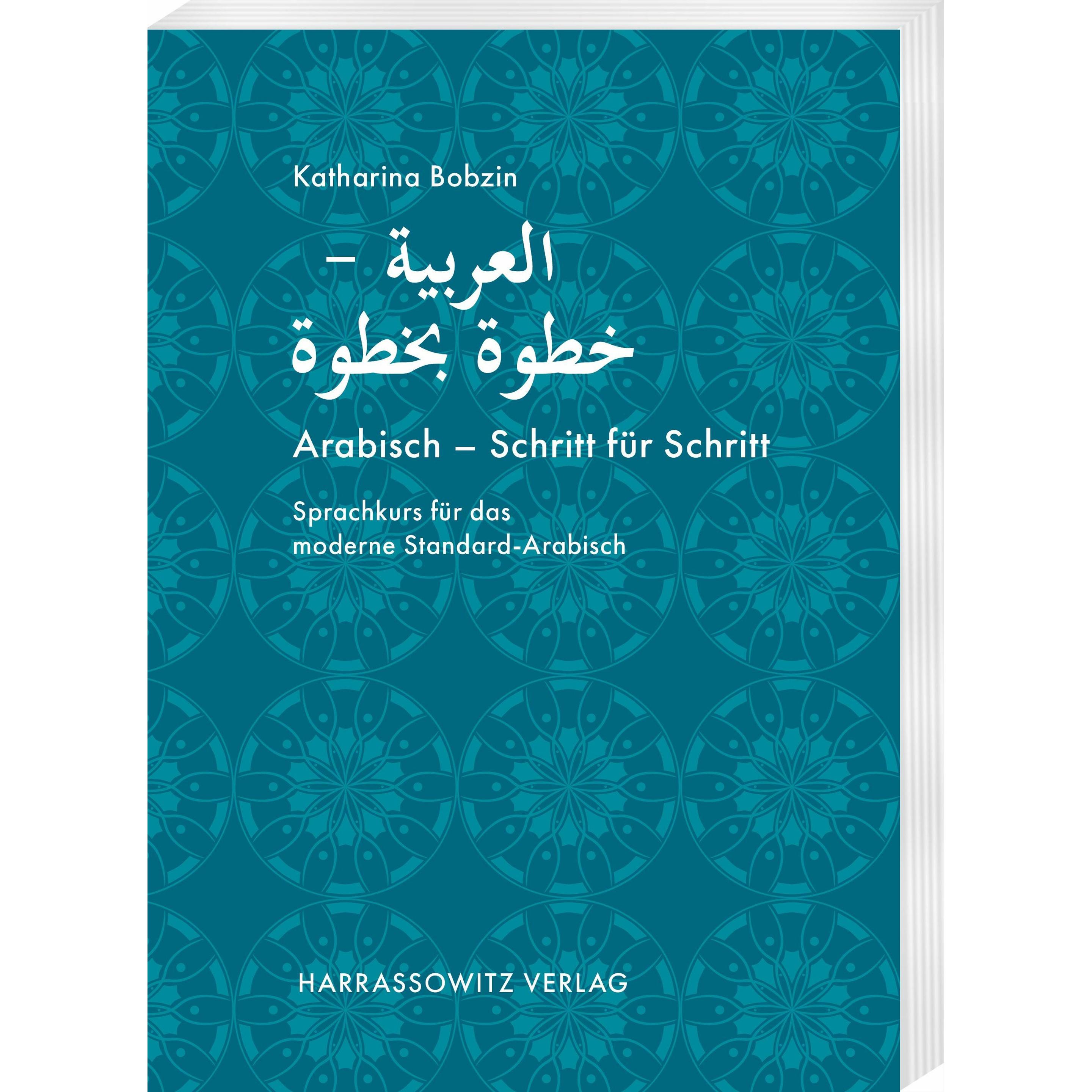 Arabisch - Schritt für Schritt, Schulbücher von Katharina Bobzin