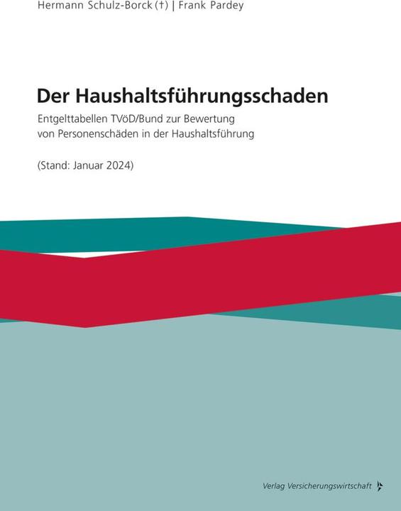 Produktbild Pardey:Der Haushaltsführungsschaden (Deutsch, Frank Pardey, 2024)