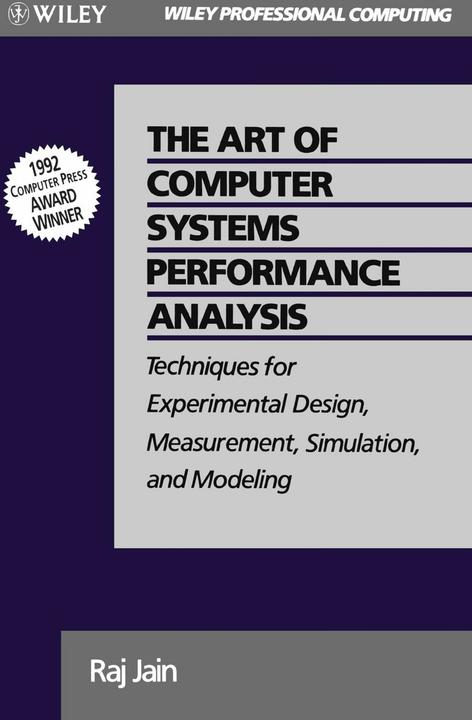 Produktbild The Art of Computer Systems Performance Analysis (Englisch, Jain Raj, 1991)
