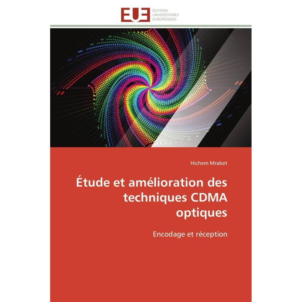 Étude et amélioration des techniques CDMA optiques, Fachbücher