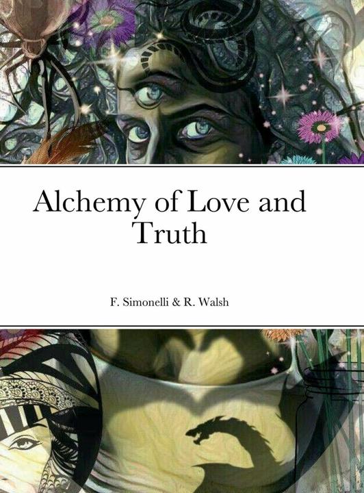Alchemy of Love and Truth (English, 2022)