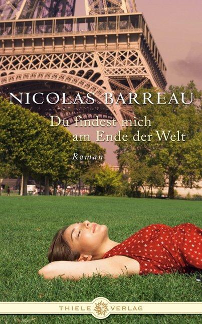 Produktbild Du findest mich am Ende der Welt (Deutsch, Nicolas Barreau, 2008)