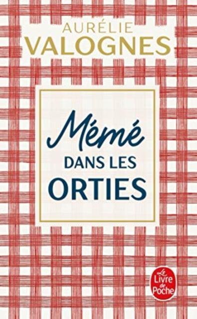 Produktbild Mémé dans les orties (Französisch, Aurélie Valognes, 2016)