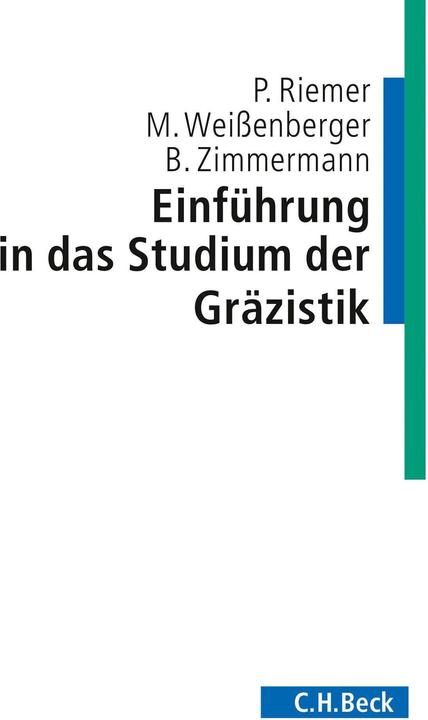 Produktbild Einführung in das Studium der Gräzistik (Deutsch, Bernhard Zimmermann, Michael Weißenberger, Peter Riemer, 2017)