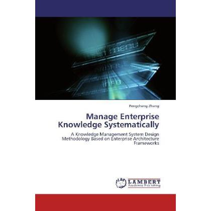 Manage Enterprise Knowledge Systematically, Fachbücher
